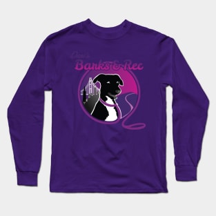 Dani's Barks & Rec Long Sleeve T-Shirt